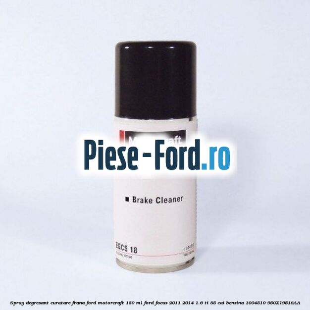 5 Lichid Frana Ford Original Super Dot 4 5L Ford Focus 2011-2014 1.6 Ti 85 cai benzina