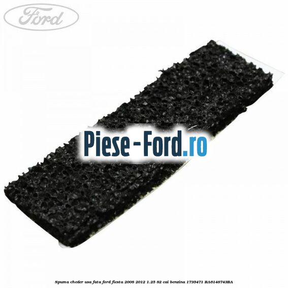 Piulita elastica prindere suport bara fata Ford Fiesta 2008-2012 1.25 82 cai benzina