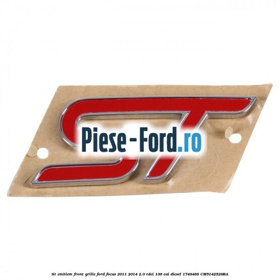 ST emblem, front grille Ford Focus 2011-2014 2.0 TDCi 136 cai diesel #1256425B2E