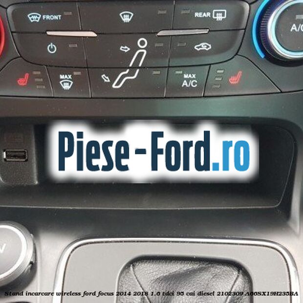 Soclu priza portbagaj 12 V Ford Focus 2014-2018 1.6 TDCi 95 cai diesel