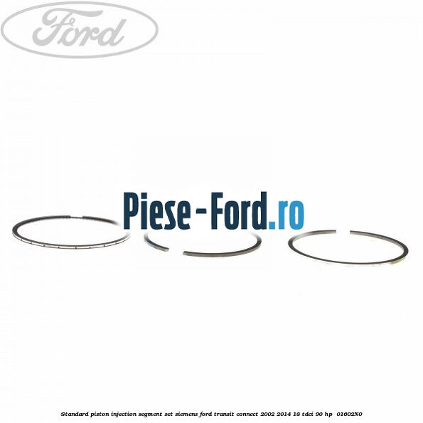 Standard piston injection segment set Siemens Ford Transit Connect 2002-2014 1.8 TDCi 90 HP #D4F1E5134D