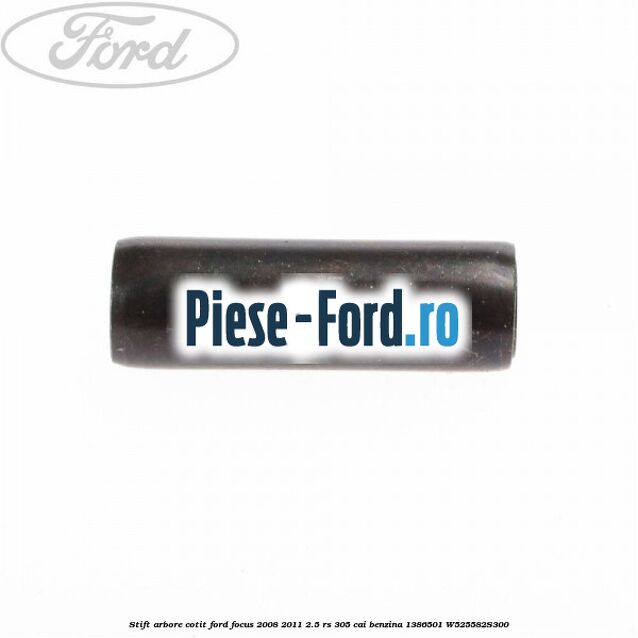 Stift arbore cotit Ford Focus 2008-2011 2.5 RS 305 cai benzina