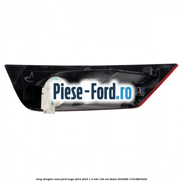 Stop dreapta ceata Ford Kuga 2013-2016 1.5 TDCi 120 cai diesel #3B5771B49A
