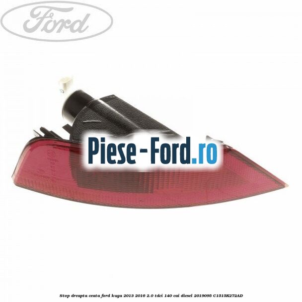 Stop dreapta ceata Ford Kuga 2013-2016 2.0 TDCi 140 cai diesel