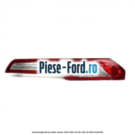 Stop dreapta Ford Transit Custom 2014-2018 2.2 TDCi 155 cai #8F9301F363