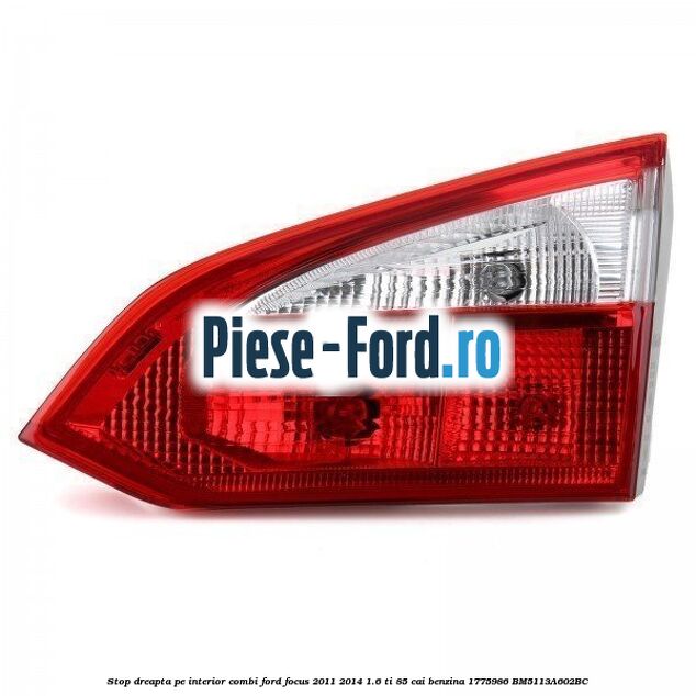 Stop dreapta pe interior, 4 usi berlina Ford Focus 2011-2014 1.6 Ti 85 cai benzina