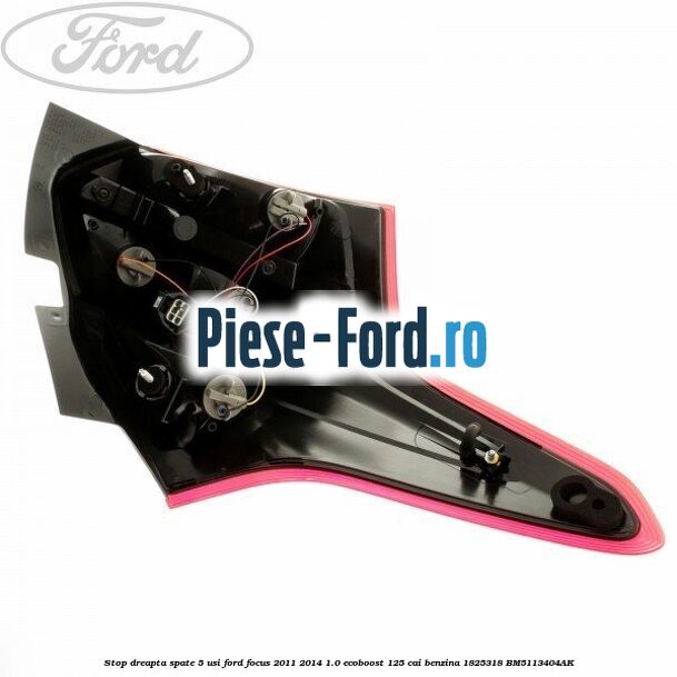 Stop dreapta spate 5 usi Ford Focus 2011-2014 1.0 EcoBoost 125 cai benzina #0CACC0ED39