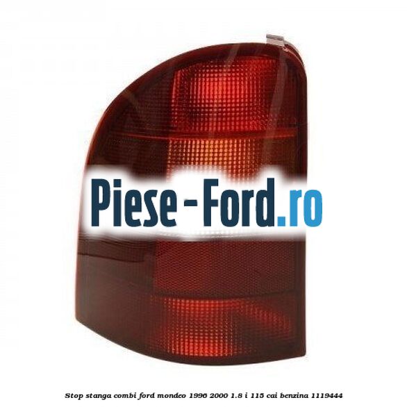 Stop stanga combi Ford Mondeo 1996-2000 1.8 i 115 cai