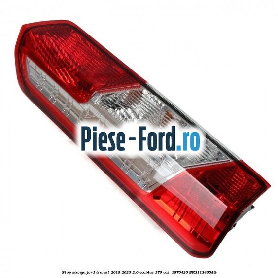Stop stanga Ford Transit 2019-2023 2.0 EcoBlue 170 cai  #9CE3D49083