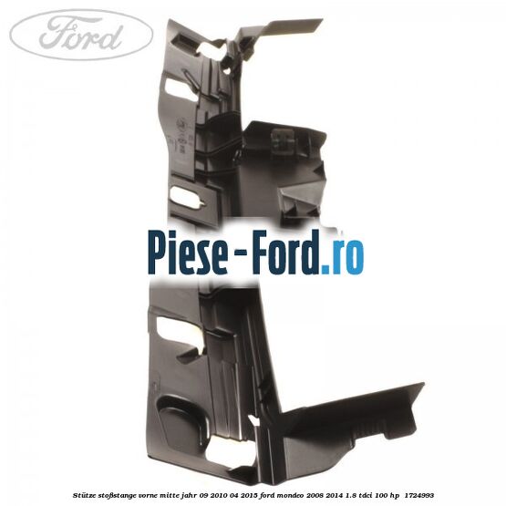 Stütze Stoßstange vorne Mitte Jahr 09/2010-04/2015 Ford Mondeo 2008-2014 1.8 TDCi 100 HP  #CB2408E4BE