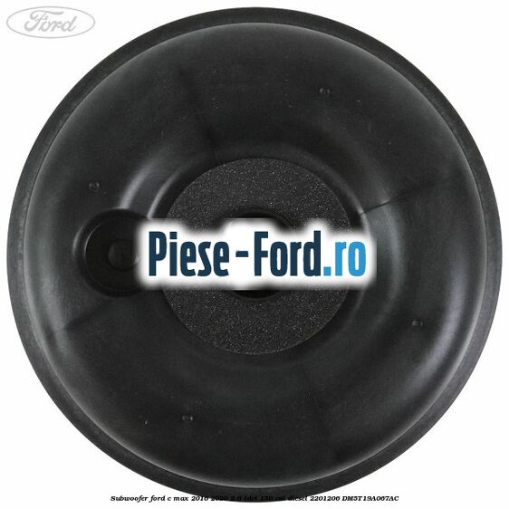 Subwoofer Ford C-Max 2016-2020 2.0 TDCi 150 cai diesel #CEF42FFCBE