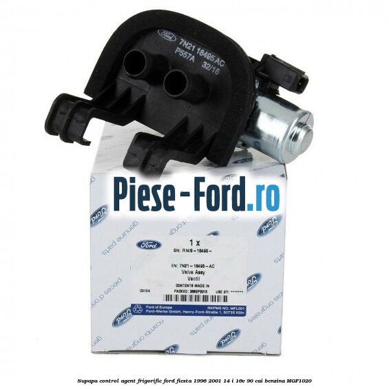 Supapa control agent frigorific Ford Fiesta 1996-2001 1.4 i 16V 90 cai #DAE6C8A2E8