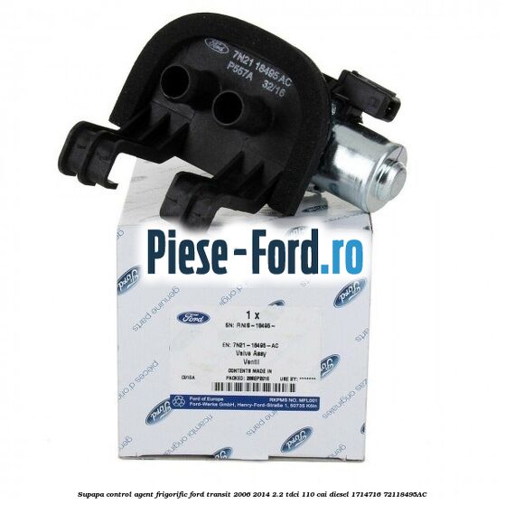 Supapa control agent frigorific Ford Transit 2006-2014 2.2 TDCi 110 cai diesel #26EF3D4161