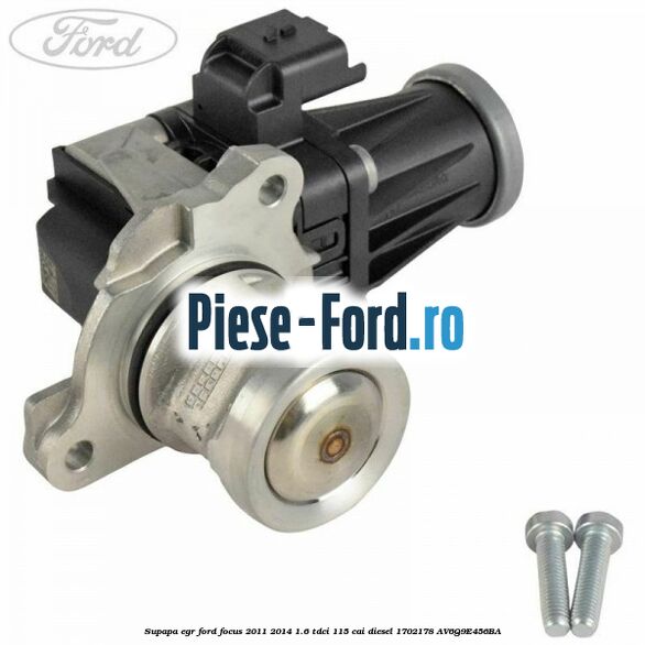 Supapa EGR Ford Focus 2011-2014 1.6 TDCi 115 cai diesel #6E9339C8FF