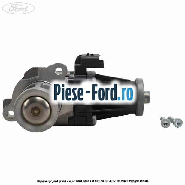 Supapa EGR Ford Grand C-Max 2016-2020 1.5 TDCi 95 cai diesel #B8838DEF31