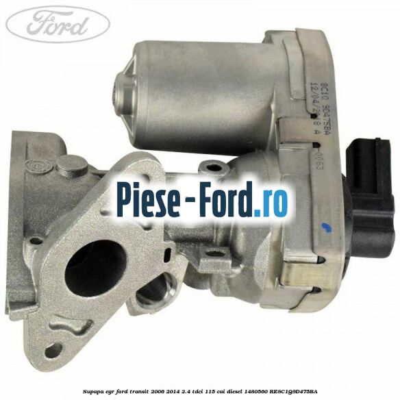 Supapa EGR Ford Transit 2006-2014 2.4 TDCi 115 cai diesel #2E81CFB4C7