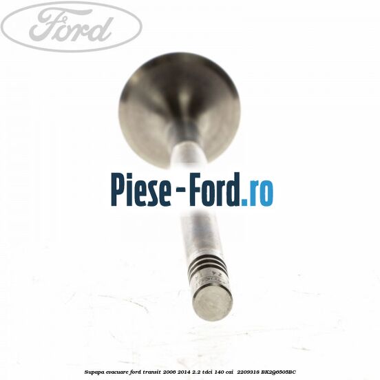 Supapa evacuare Ford Transit 2006-2014 2.2 TDCi 140 cai  #D363B3423F