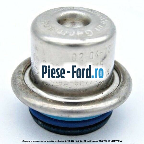 Supapa presiune rampa injectie Ford Focus 2011-2014 1.6 Ti 105 cai benzina #0797D821B9