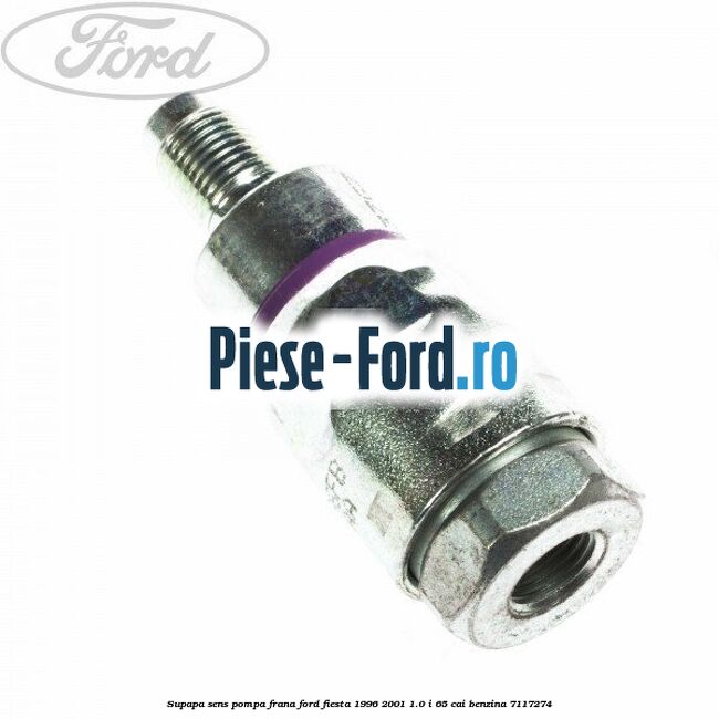 Supapa sens pompa frana Ford Fiesta 1996-2001 1.0 i 65 cai benzina