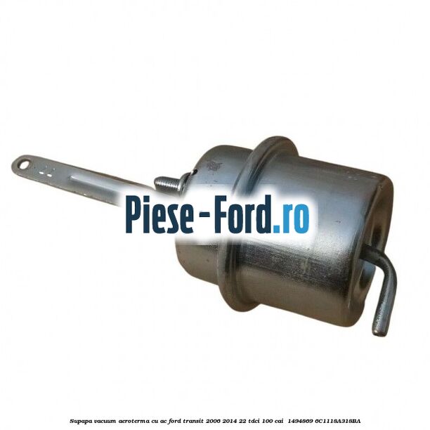 Supapa vacuum aeroterma cu AC Ford Transit 2006-2014 2.2 TDCi 100 cai #4151806AB4