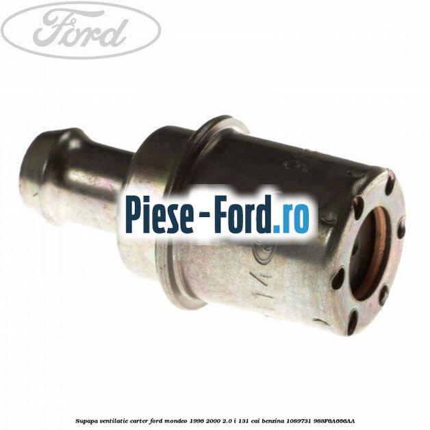 Supapa ventilatie carter Ford Mondeo 1996-2000 2.0 i 131 cai benzina #A88F886140