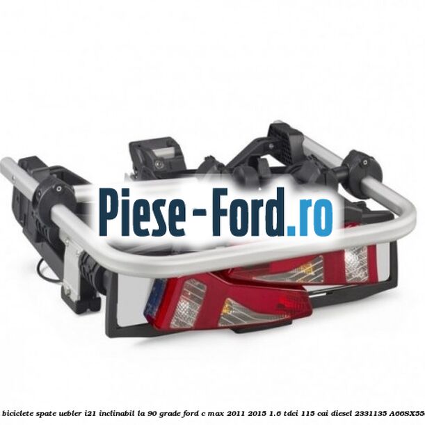 Suport 2 biciclete spate Uebler I21 inclinabil la 90 grade Ford C-Max 2011-2015 1.6 TDCi 115 cai diesel #4E1C63C58E