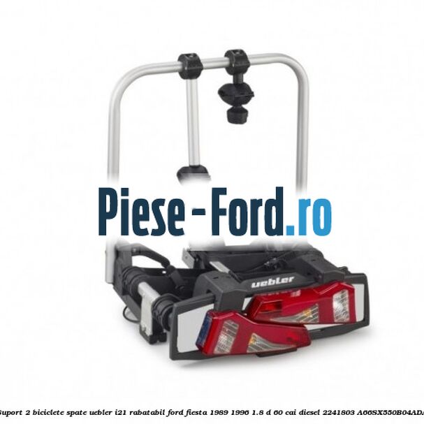 Suport 2 biciclete spate, Uebler I21 rabatabil Ford Fiesta 1989-1996 1.8 D 60 cai diesel #4F05FEE43D