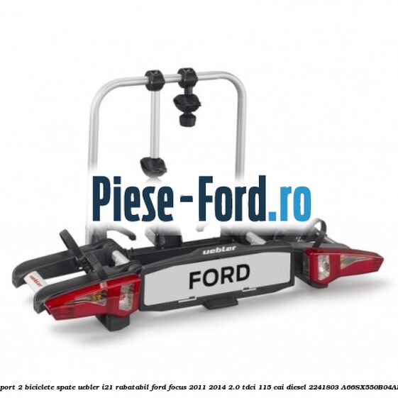 Suport 2 biciclete spate, Uebler I21 rabatabil Ford Focus 2011-2014 2.0 TDCi 115 cai diesel