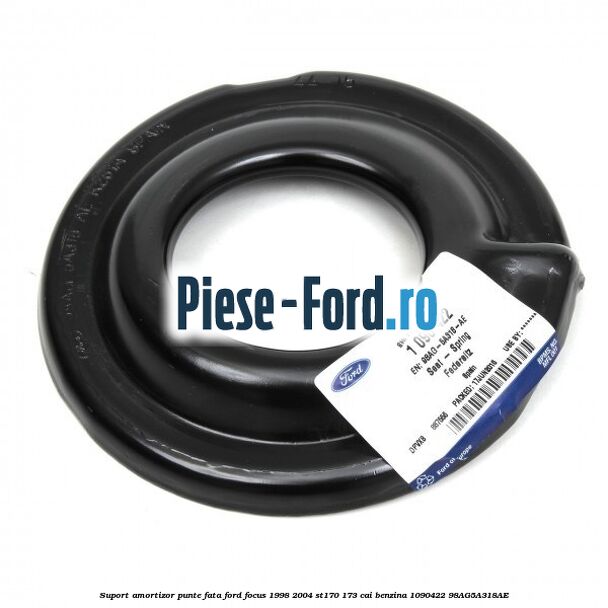 Suport amortizor punte fata Ford Focus 1998-2004 ST170 173 cai benzina #9A83EA2D87