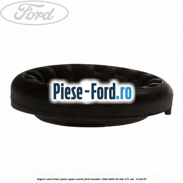 Suport amortizor punte spate combi Ford Mondeo 1996-2000 2.5 24V 171 cai #6EED01B19C