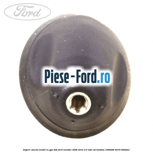 Suport antena, model cu GPS DAB Ford Mondeo 2008-2014 2.5 220 cai benzina #655DA975F2