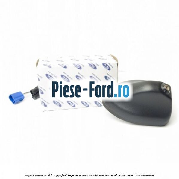 Suport antena, model cu GPS Ford Kuga 2008-2012 2.0 TDCI 4x4 163 cai diesel #6763AD37DA