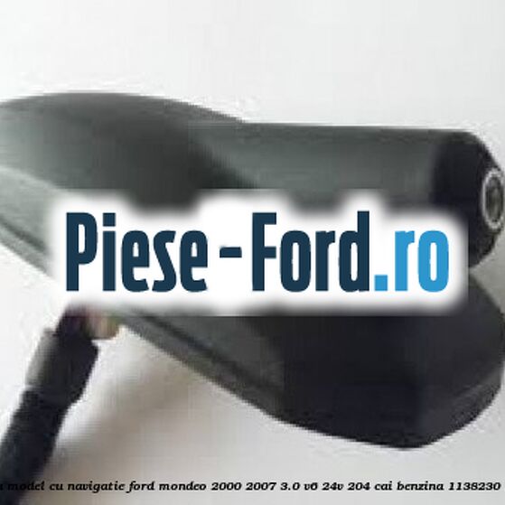 Suport antena Ford Mondeo 2000-2007 3.0 V6 24V 204 cai benzina