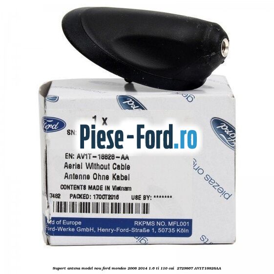 Suport antena model nou Ford Mondeo 2008-2014 1.6 Ti 110 cai  #998634D864