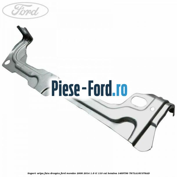 Suport aripa fata dreapta Ford Mondeo 2008-2014 1.6 Ti 110 cai benzina