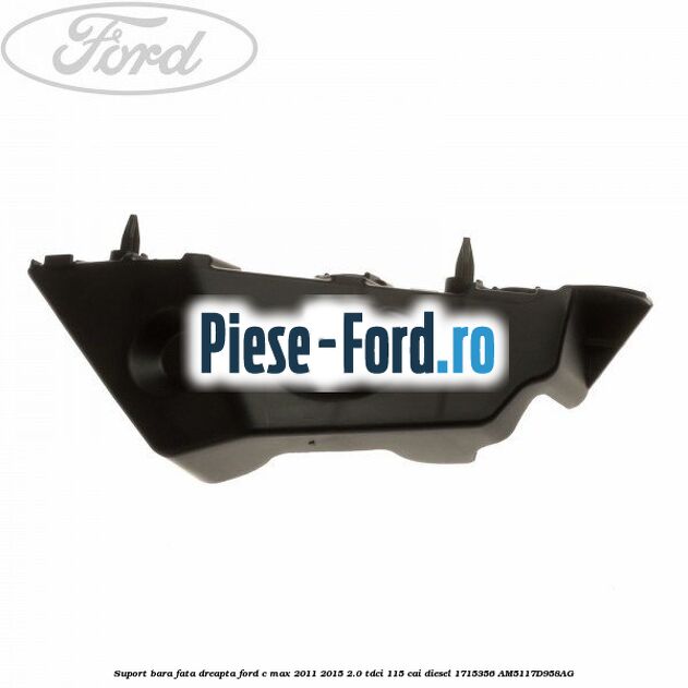 Suport bara fata centru Ford C-Max 2011-2015 2.0 TDCi 115 cai diesel