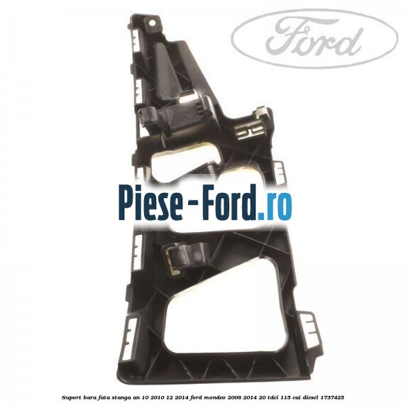 Suport bara fata stanga an 10/2010-12/2014 Ford Mondeo 2008-2014 2.0 TDCi 115 cai #A27DFA03C7
