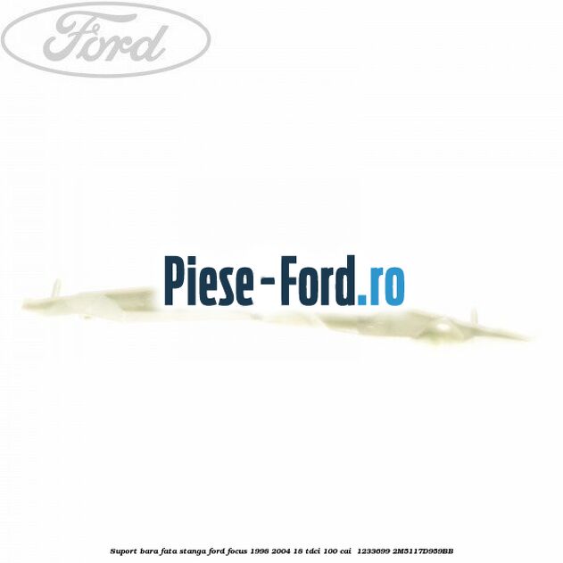 Suport bara fata stanga Ford Focus 1998-2004 1.8 TDCi 100 cai #CBC00A9F53
