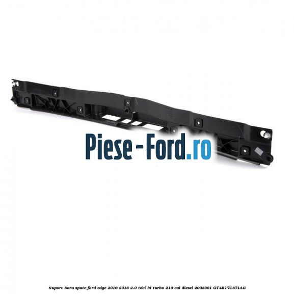 Suport bara spate Ford Edge 2016-2018 2.0 TDCi Bi-Turbo 210 cai #EFFD9DFA69