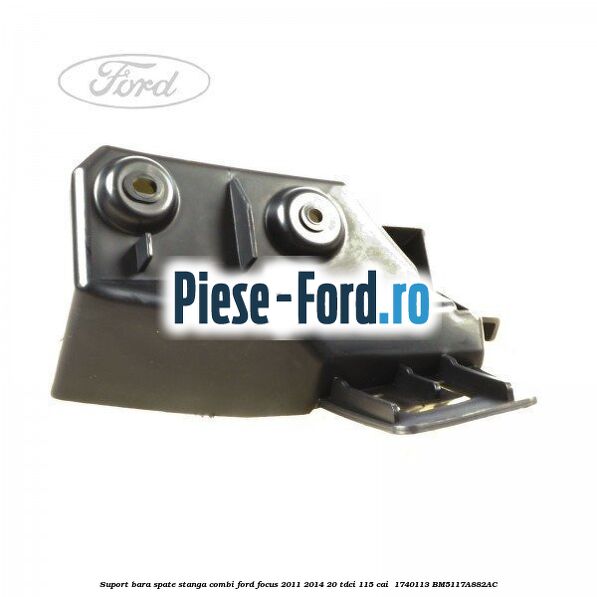 Suport bara spate stanga combi Ford Focus 2011-2014 2.0 TDCi 115 cai #BEB2B3C852