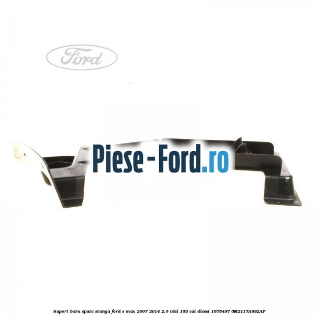 Suport bara spate stanga Ford S-Max 2007-2014 2.0 TDCi 163 cai diesel
