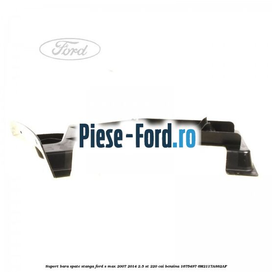 Suport bara spate stanga Ford S-Max 2007-2014 2.5 ST 220 cai benzina