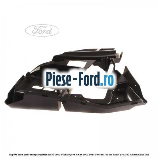 Suport bara spate stanga superior an 03/2010-04/2015 Ford S-Max 2007-2014 2.0 TDCi 163 cai diesel