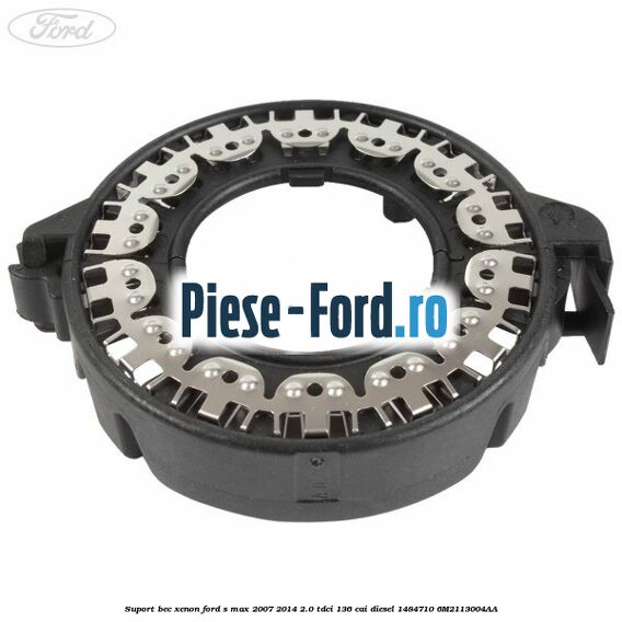 Suport bec xenon Ford S-Max 2007-2014 2.0 TDCi 136 cai diesel #2C15DB85E9
