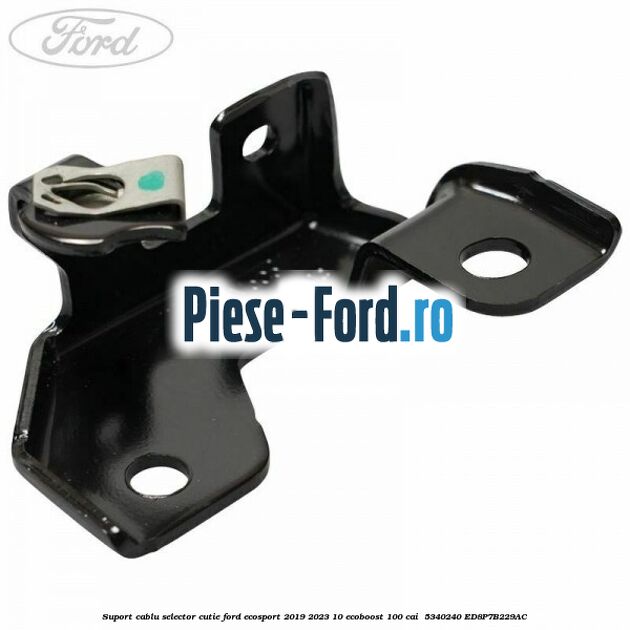Suport cablu selector cutie Ford EcoSport 2019-2023 1.0 EcoBoost 100 cai #BBF2FD7937 Suport cablu selector cutie Ford EcoSport 2019-2023 1.0 EcoBoost 100 cai #BBF2FD7937
