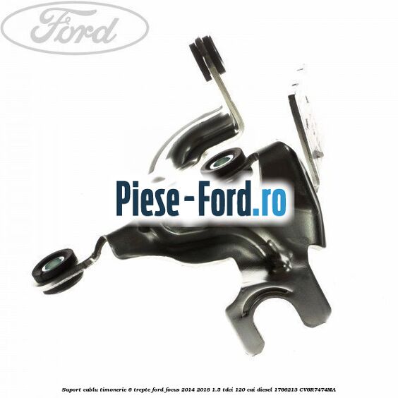 Suport cablu timonerie 6 trepte Ford Focus 2014-2018 1.5 TDCi 120 cai diesel