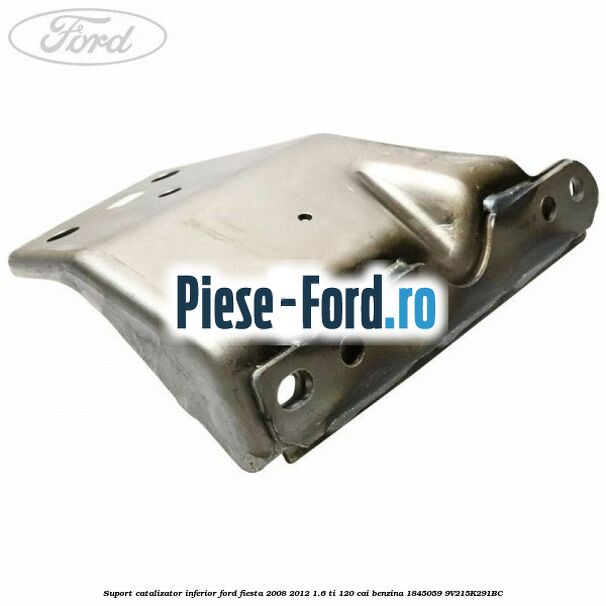 Protectie termica galerie evacuare dublu catalizator Ford Fiesta 2008-2012 1.6 Ti 120 cai benzina