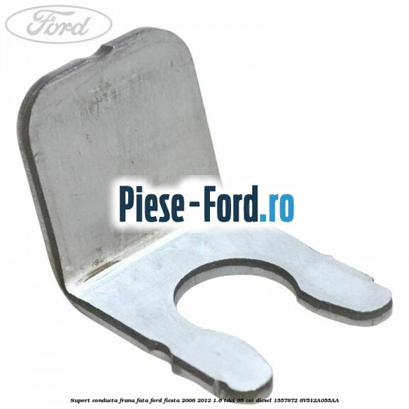 Suport conducta frana fata Ford Fiesta 2008-2012 1.6 TDCi 95 cai diesel
