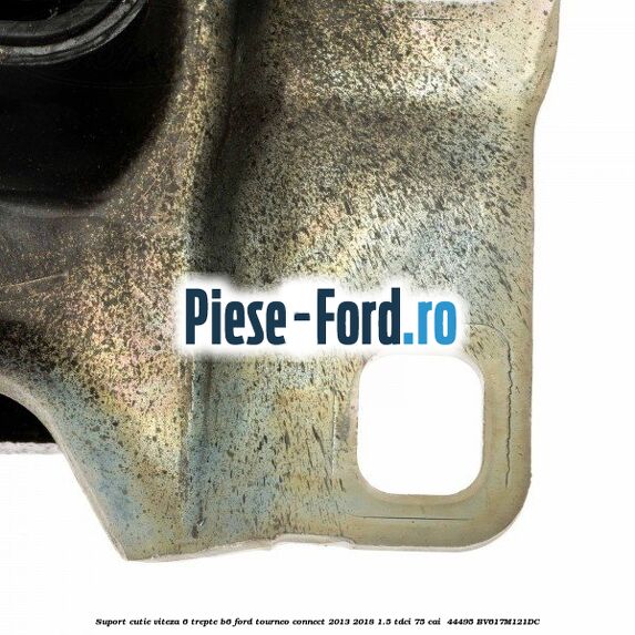 Suport cutie viteza 6 trepte B6 Ford Tourneo Connect 2013-2018 1.5 TDCi 75 cai  #C3C2B9FBC6