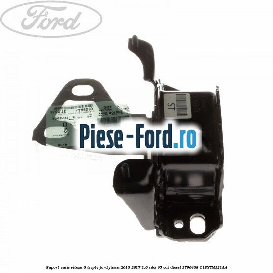Suport cutie viteza 5 trepte B5/IB5 Ford Fiesta 2013-2017 1.6 TDCi 95 cai diesel
